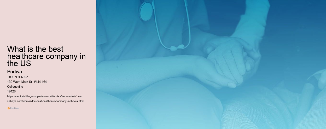 What is the best healthcare company in the US